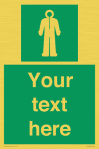 Custom sign safe condition Survival clothing